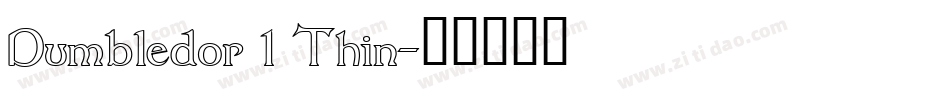 Dumbledor 1 Thin字体转换